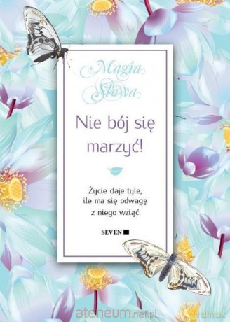 Nie bój się marzyć - Isabel Mauro [KSIĄŻKA]