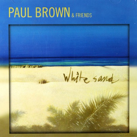 Paul Brown: White Sand [CD]