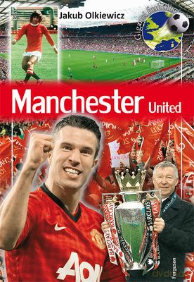 Manchester United [KSIĄŻKA]