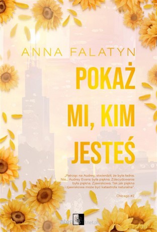 Pokaż mi kim jesteś - Anna Falatyn [KSIĄŻKA]