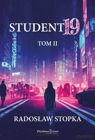 Student19 (Tom 2) - Radosław Stopka [KSIĄŻKA]