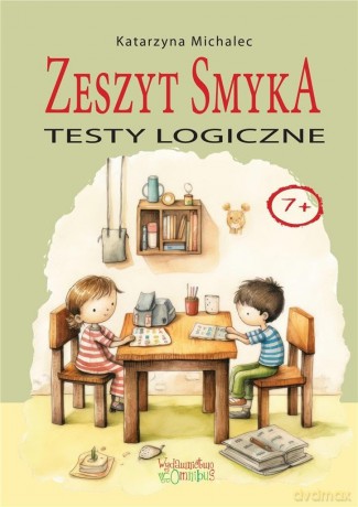 Testy logiczne. Zeszyt Smyka - Katarzyna Michalec [KSIĄŻKA]