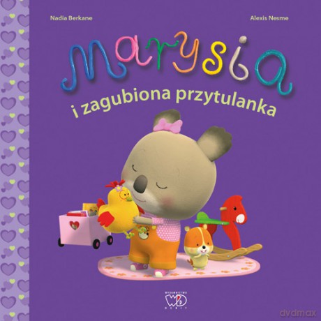 Marysia Zagubiona Przytulanka - Nadia Berkane [KSIĄŻKA]