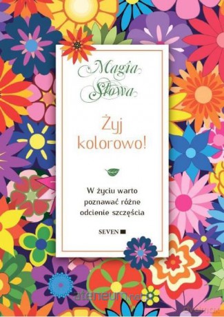 Żyj kolorowo! - Isabel Mauro [KSIĄŻKA]