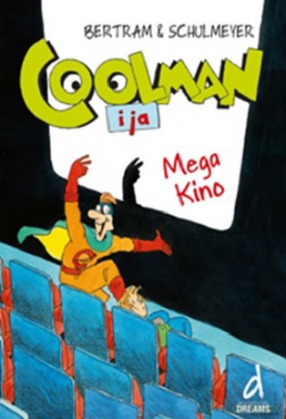 Mega Kino Coolman i Ja - Rudiger Bertram [KSIĄŻKA]