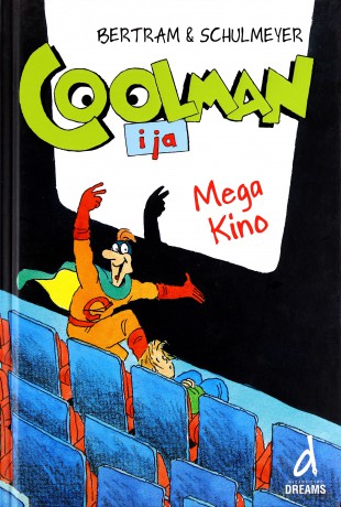 Mega Kino Coolman i Ja - Rudiger Bertram [KSIĄŻKA]