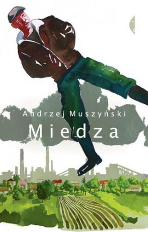 Miedza - Andrzej Muszyński [KSIĄŻKA]