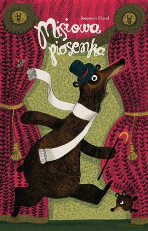 Misiowa Piosenka - Benjamin Chaud [KSIĄŻKA]