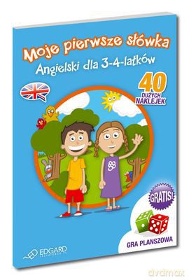 Moje Pierwsze Słówka Angielski Dla 3-4 Latków [KSIĄŻKA]