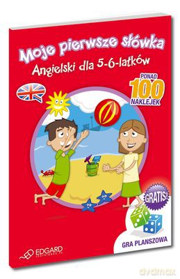 Moje Pierwsze Słówka Angielski Dla 5 - 6 Latków [KSIĄŻKA]