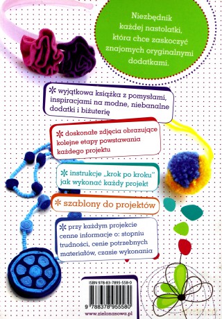 Moje Pomysły Na Modne Dodatki [KSIĄŻKA]