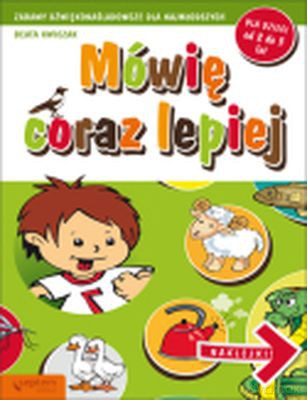 Mówię Coraz Lepiej Dla Dzieci Od 2 Do 3 Lat - Beata Kiwczak [KSIĄŻKA]
