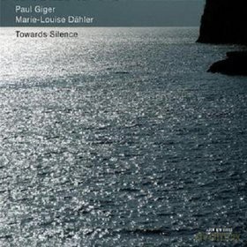 Paul Giger: Towards Silence [CD]