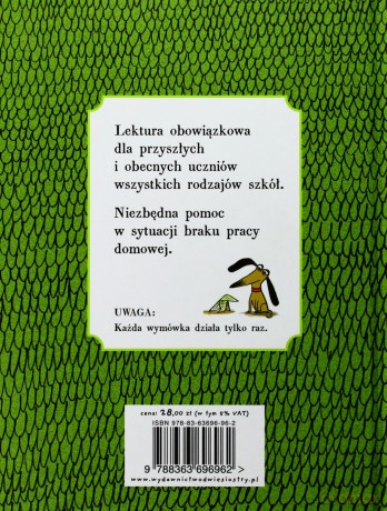 Nie Odrobiłem Pracy Domowej Bo - Davide Cali [KSIĄŻKA]