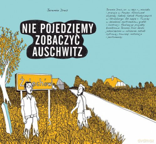 Nie Pojedziemy Zobaczyć Auschwitz - Jeremie Dres [KSIĄŻKA]