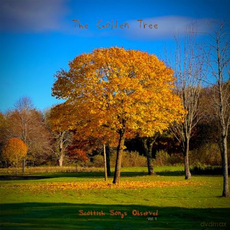 Golden Tree: ...Presents Scottish Songs Observed [CD]