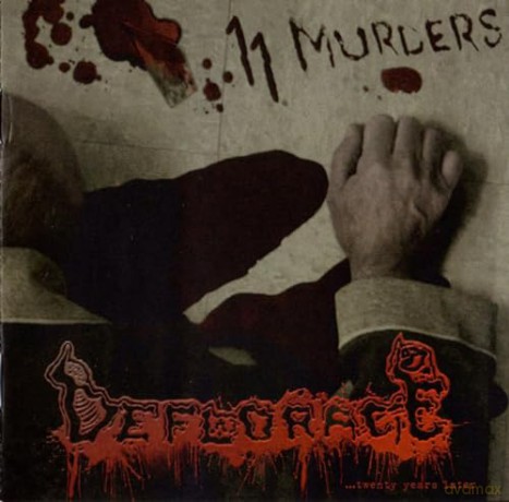Deflorace: 11 Murders... Twenty Years Later [CD]