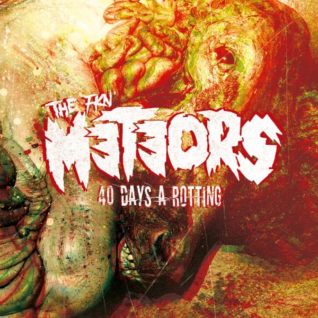 Meteors: 40 Days A Rotting (Limited) [CD]
