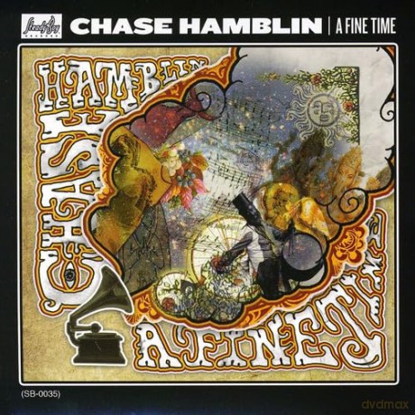 Chase Hamblin: A Fine Time EP [CD]