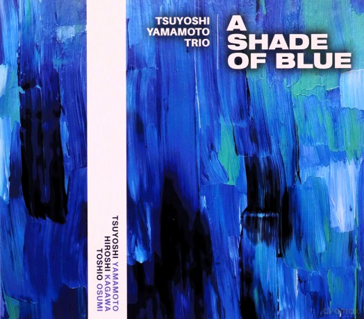 Tsuyoshi Yamamoto Trio: A Shade Of Blue [CD]