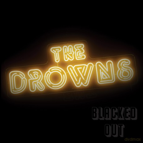Drowns: Blacked Out [CD]