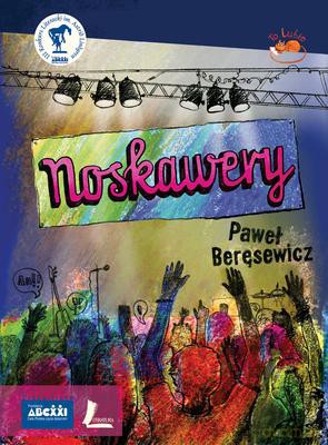 Noskawery - Paweł Beręsewicz [KSIĄŻKA]