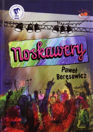 Noskawery - Paweł Beręsewicz [KSIĄŻKA]