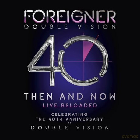Foreigner: Double Vision: Then And Now [CD]
