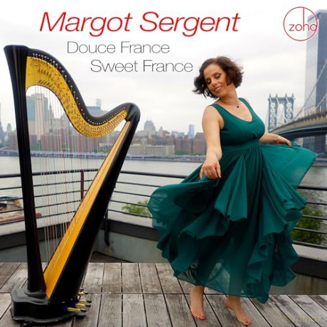 Margot Sergent: Douce France Sweet France [CD]
