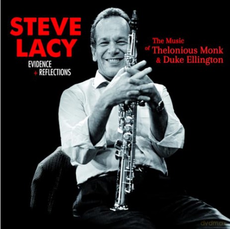 Steve Lacy: Evidence + Reflections (+1 Bonus Track) [CD]