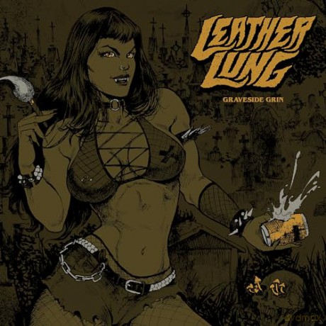 Leather Lung: Graveside Grin [CD]