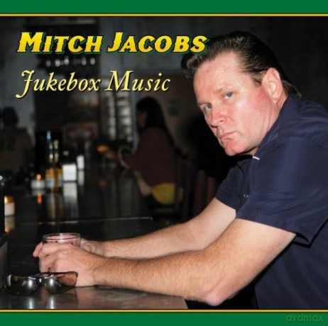 Mitch Jacobs: Jukebox Music [CD]