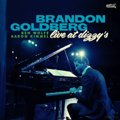 Brandon Goldberg Trio: Live At Dizzy's [CD]