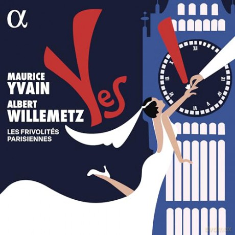 Les Frivolites Parisiennes: Maurice Yvain: Yes! [2CD]