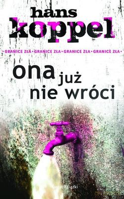 Ona Już Nie Wróci - Hans Koppel [KSIĄŻKA]