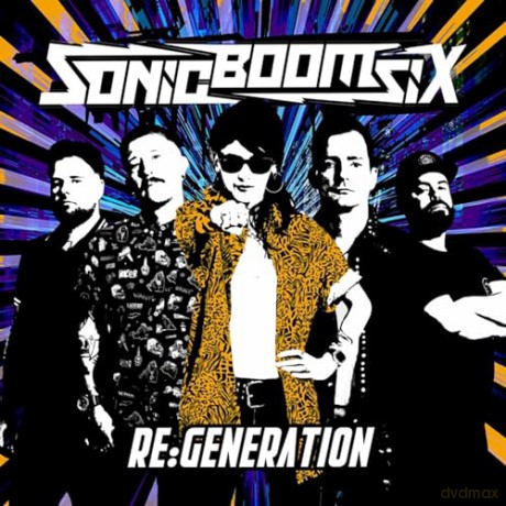 Sonic Boom Six: Re-Generation [CD]