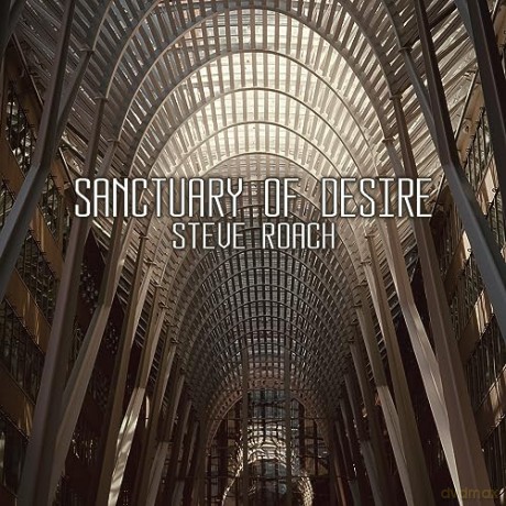 Steve Roach: Sanctuary Of Desire [2CD]