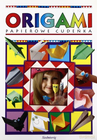 Origami Papierowe Cudeńka - Marcelina Piątek [KSIĄŻKA]
