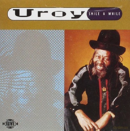 U Roy: Smile A While [CD]
