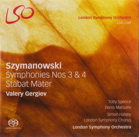 Lso Gergiev: Szymanowski Symphonies 3 4 Stabat Mate [CD]