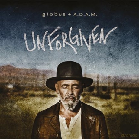 Globus + A.D.A.M.: Unforgiven [CD]