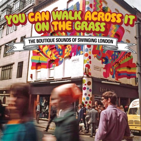 You Can Walk Across It On The Grass - The Boutique Sound Of Swinging London (Clamshell) [3CD]