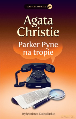 Parker Pyne Na Tropie - Agata Christie [KSIĄŻKA]