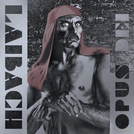 Laibach: Opus Dei 2024 Remaster [Winyl]