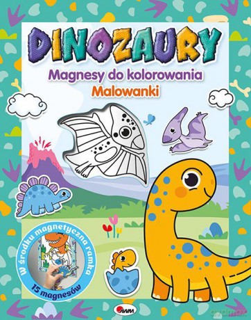 Dinozaury. Magnesy do kolorowania [KSIĄŻKA]