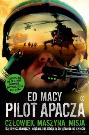 Pilot Apacza - Ed Macy [KSIĄŻKA]