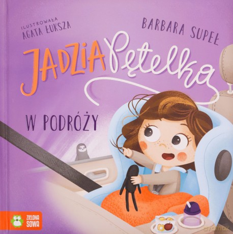 Jadzia Pętelka w podróży. Jadzia Pętelka - Barbara Supeł [KSIĄŻKA]