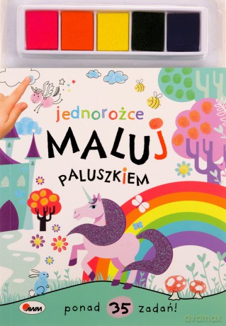 Jednorożce. Maluj paluszkiem [KSIĄŻKA]