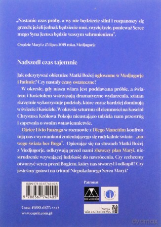 Jeżeli będziecie moi, zwyciężycie. Obietnica, jaką Matka Boża złożyła nam w Medjugorje - Livio Fanzaga, Diego Manetti [KSIĄŻKA]