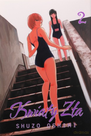 Kwiaty zła (Tom 2) - Shuzo Oshimi [KOMIKS]